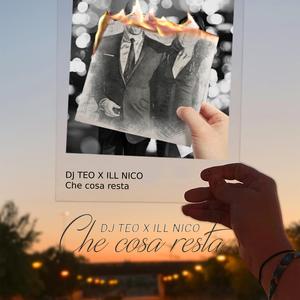 che cosa resta (feat. Ill Nico)