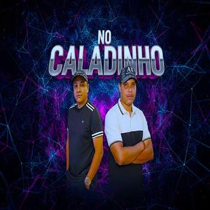 No Caladinho