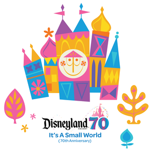 It's A Small World (70th Anniversary) (From "Disneyland Resort 70th Celebration")