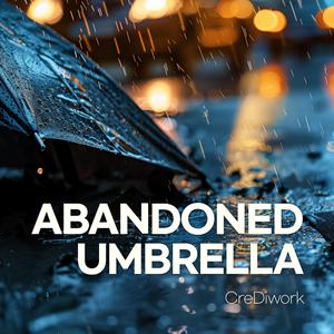 버려진 우산(Abandoned Umbrella)