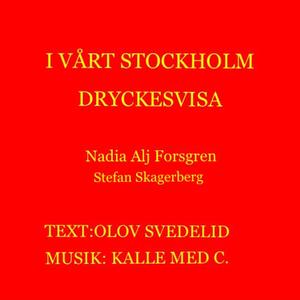 I vårt Stockholm Dryckesvisa