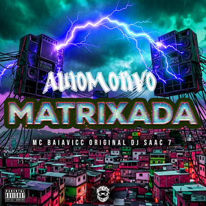 Automotivo Matrixada