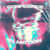 BakaPlaya - CONFIDENCE IN MOTION