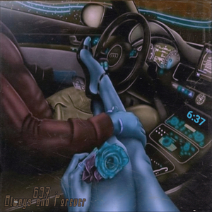 637 (Always and Forever)