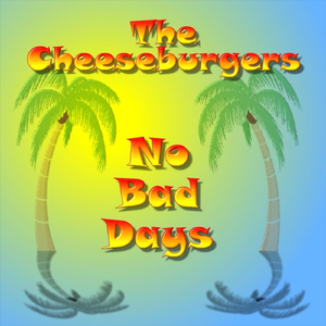 No Bad Days