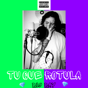 Tu Que Rotula