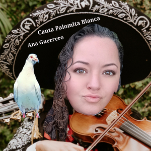 Canta Palomita Blanca