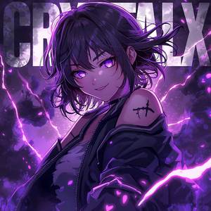 CRYSTALX (Sped Up)