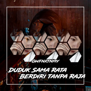 Duduk Sama Rata Berdiri Tanpa Raja