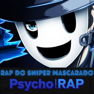 Rap do Sniper Mascarado: Meu Verdadeiro Eu