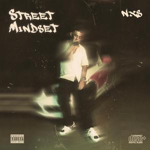 Street Mindset (feat. M I R Z A)