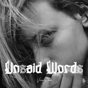 Unsaid Words