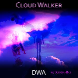 Cloud Walker (feat. Kenna-Rae)