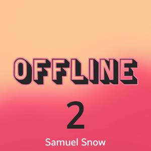 Offline 2