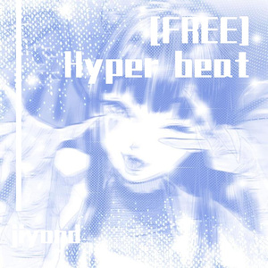 [FREE] Hyper beat