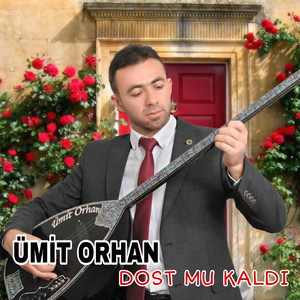 Dost mu Kaldı