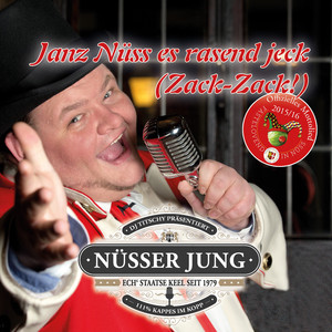 Janz Nüss is rasend jeck
