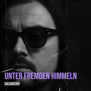 Unter Fremden Himmeln
