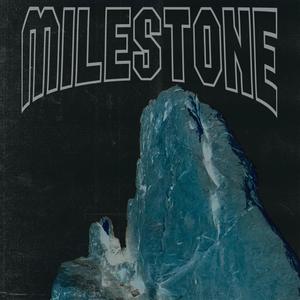 Milestone