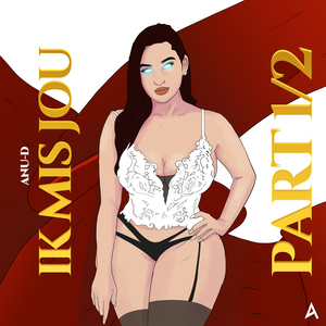 Ik Mis Jou (Part1&2)