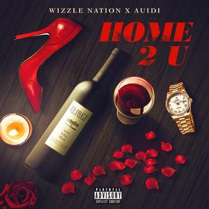 Home 2 U (feat. Auidi)