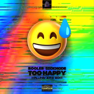 TOO HAPPY [HMUNIVER5 170 EDIT]