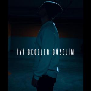 İyi Geceler Güzelim