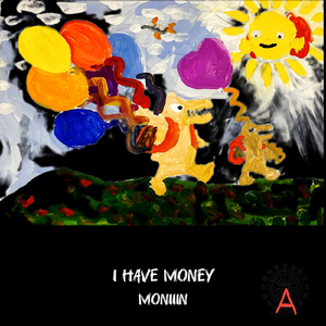 I Have Money (Extended Mix)