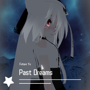 Past Dreams