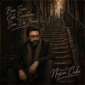 Ben Seni Çok Sevdim Sen De Beni