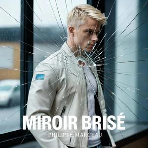 Miroir Brisé
