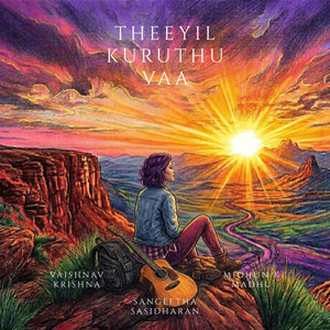 Theeyil Kuruthu Vaa