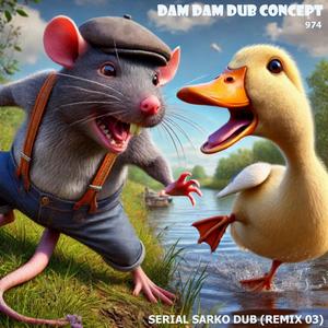 SERIAL SARKO DUB (REMIX 03)