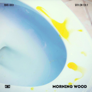 Morning Wood (Original Mix)