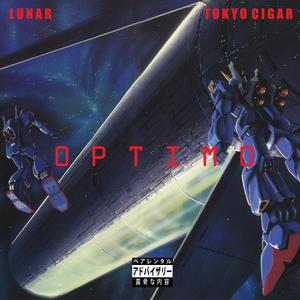 Optimo (feat. Tokyo Cigar)