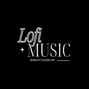 Mabghit Cover Lofi