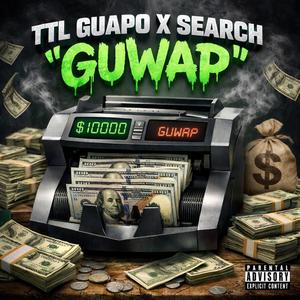 GUWAP (feat. LIL SEARCH)