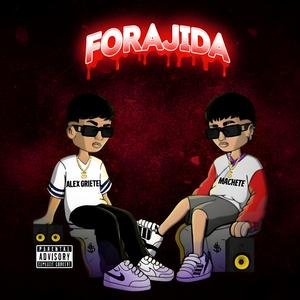 Forajida (feat. Machete)