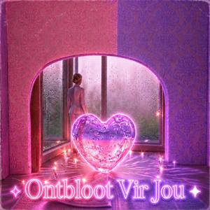 Ontbloot Vir Jou