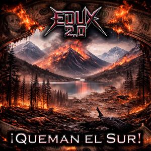 ¡Queman el Sur!