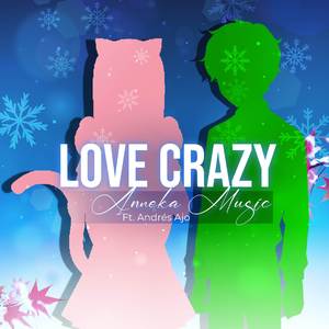 Love Crazy (from "Ijiranaide, Nagatoro-san") (Cover)