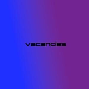 Vacancies