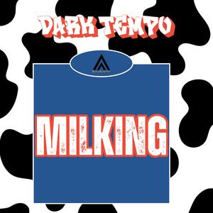 Milking (Original Mix)