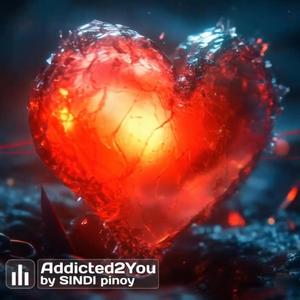 Addicted2You