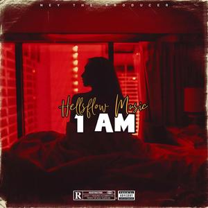 1 AM (feat. Jaydenny-Rila-GoldenCash-DitoLZ-JyTheTroms-AndrewDC)