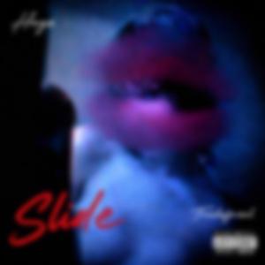 Slide (feat. Hayz)