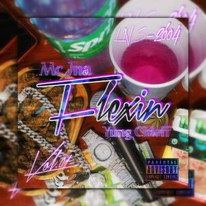 Flexin (feat. Yung Chieff)