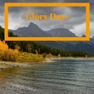 Glory Days