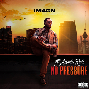 No Pressure (feat. Alonda Rich)