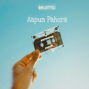 Aapun Pahora (Bonified)